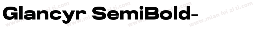 Glancyr SemiBold字体转换